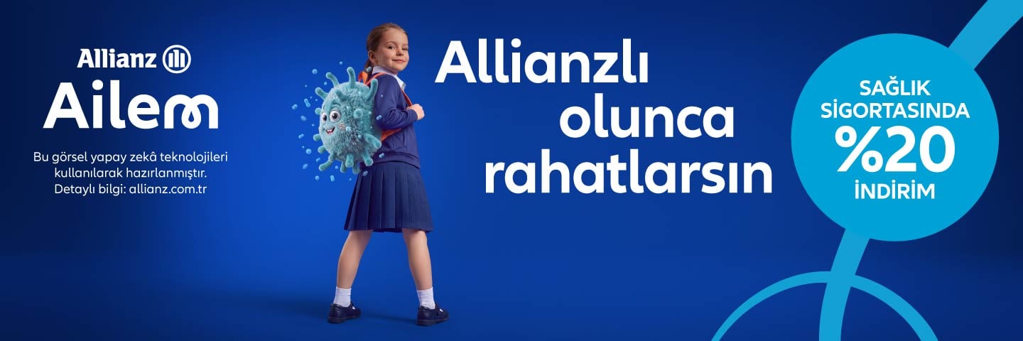 Allianz Sağlık Sigortası ile Ailem rahatlıyor, Sağlık Sigortasında %20 İndirim Fırsatı.